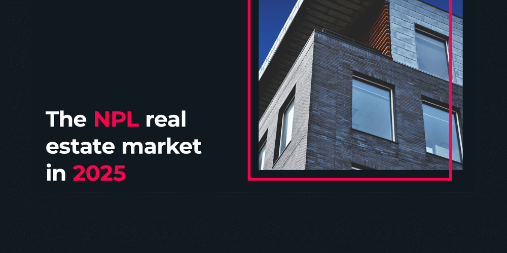 The NPL real estate market in 2025
